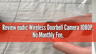 Review eudic Wireless Doorbell Camera 1080P No Monthly FeeVideo Doorbell with Chime32GB SDCloud [upl. by Jaynes510]