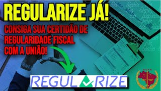 COMO TIRAR CERTIDÃO REGULARIDADE FISCAL UNIÃO REGULARIZE DÍVIDA ATIVA  PAGAMENTO E ACORDO  2024 [upl. by Phyllida]