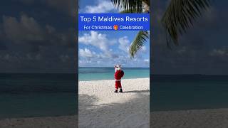 Top 5 Maldives🌊 🎄 Resorts for christmas🎅 Celebration [upl. by Leupold63]