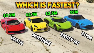 GTA 5 ONLINE  VIRTUE VS PANTHERE VS ENTITY MT VS 300R WHICH IS FASTEST [upl. by Secor105]