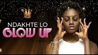 NDAKHTE LO  GLOW UP LYRICS VIDEO [upl. by Waine]