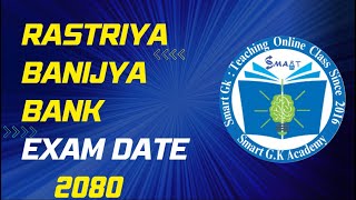 Rastriya Banijya Bank 2080 Final Exam Date rastriyabanijyabank [upl. by Marchelle]