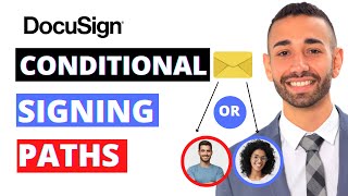 How to Use DocuSign Conditional Routing to Send Envelopes to the Right Person 2022 TUTORIAL [upl. by Nerb]