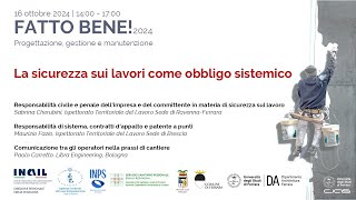 Fattobene2024 sem07 La sicurezza sui lavori come obbligo sistemico [upl. by Holmes]