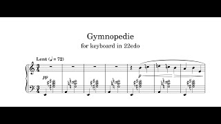 Gymnopedie for microtonal keyboard in 22edo [upl. by Kan]