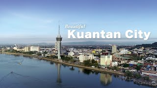 Discover Kuantan City  Its Beautiful 4K60P [upl. by Sivia]