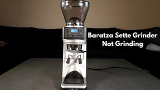 Baratza Sette Grinder isnt grinding Baratza Repair [upl. by Ardnatal]