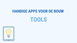 Handige apps voor de bouw  Tools [upl. by Nareht]