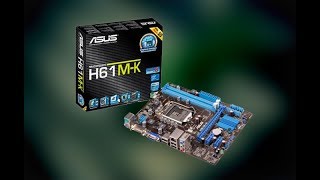 ASUS H61MK MOTHERBOARD pc 2019 [upl. by Rasure]