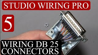 How To Wire A DB25 Connector for Audio [upl. by Ert189]