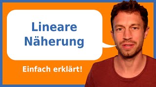 Lineare Näherung  Näherungswert berechnen einfach erklärt  Herr Locher [upl. by Hesoj731]