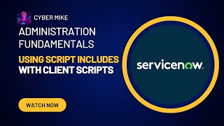 Using a Script Include on a Client Script  ServiceNow System Administration Fundamentals [upl. by Suiraj9]