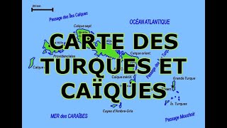 CARTE DES TURQUES ET CAÏQUES [upl. by Ecirbaf815]