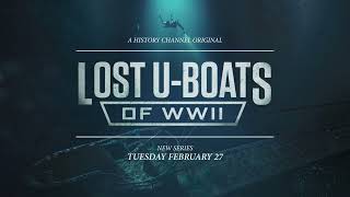 Lost UBoats of WWII  New Series Feb 27  Stream on STACKTV [upl. by Marb305]