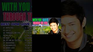 With You 6 8 12 Through The Fire  Michael Pangilinan Cover 2024 💖 Best OPM Love Songs 2024 [upl. by Allianora]