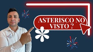 ASTERISCO NO VISTO AMERICANO TE CONTO NESTE VÍDEO [upl. by Cheung]