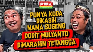 PWK  DODIT BIKIN NOVEL TENTANG MAKAM PONAKANNYA YANG DI BONGKAR DAN DIPAKE RITUAL PENJUAL BUNGA [upl. by Nnalatsyrc436]