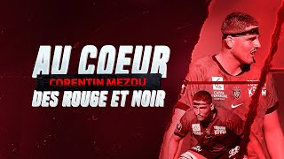 Au cœur des Rouge amp Noir  Corentin Mézou [upl. by Galen172]