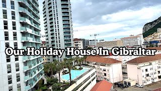 OUR HOLIDAY HOUSE TOUR IN GIBRALTAR [upl. by Cornall]