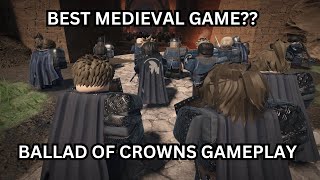 Best Roblox Medieval Game  Ballad of Crowns [upl. by Tryck]