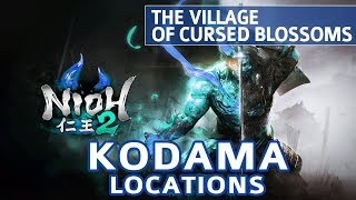 Nioh 2  The Village of Cursed Blossoms All Kodama Locations [upl. by Olympe92]