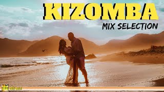 Kizomba  Mix Selection [upl. by Vola]