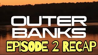 Outer Banks Season 2 Episode 2 The Heist Recap [upl. by Assetnoc479]