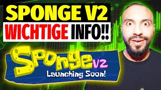 SPONGE V2 COINPRESALE  WICHTIGE INFOS [upl. by Araf128]