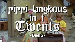 PIPPI LANGKOUS IN T TWENTS DEEL 2  GLADJAKKERS [upl. by Sibell443]