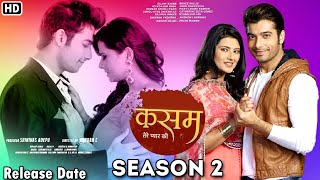 Kasam Tere Pyaar ki season 2 upcoming serial  releasing date  full detail  Sharad  Kritika [upl. by Ellecram]