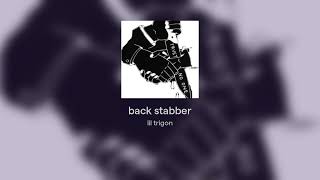 back stabber [upl. by Caia984]