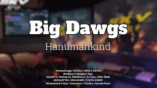 Big Dawgs Hanumankind Indobounce Mixtape [upl. by Harshman]