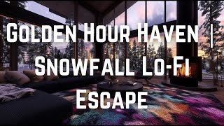 Golden Hour Haven  Snowfall Lo Fi Escape [upl. by Leumel]