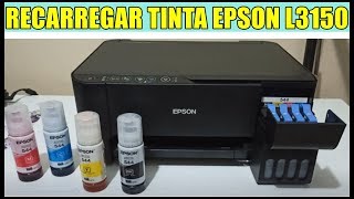 TUTORIAL COMPLETO PARA RECARREGAR A TINTA DA IMPRESSORA EPSON ECOTANK L3150 [upl. by Bonucci]