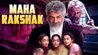 महा रक्षक  Maha Rakshak Full Movie  Hindi Dubbed Superhit Movie  Ajith Kumar amp Shraddha Srinath [upl. by Leanna109]