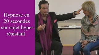 Hypnose en 20 secondes sur sujet hyper résistant [upl. by Nibbor]