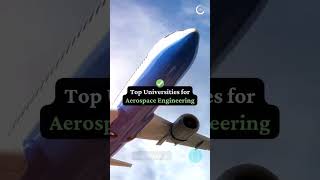 Top universities for Aerospace Engineering [upl. by Dnalra]