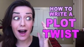 How to Write a Plot Twist [upl. by Sela663]