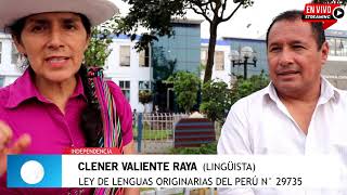 Ley de lenguas originarias del Perú N° 29735  Entrevista [upl. by Yuri]