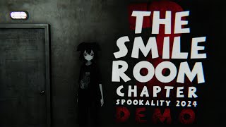 The Smile Room Chapter 2 Demo  VRChat [upl. by Elvina]