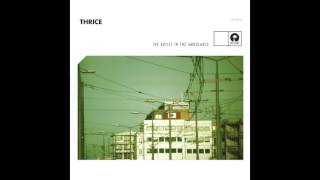 Thrice  The Abolition of Man Audio [upl. by Hamachi]