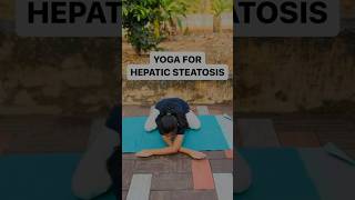 Yoga For Hepatic Steatosis  Swaastya Yoga shorts [upl. by Senilec]