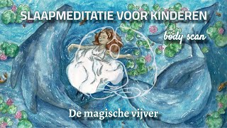 Geleide slaapmeditatie voor kinderen [upl. by Tamara]