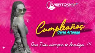 cumpleaños Carlita Arteaga [upl. by Audwin]