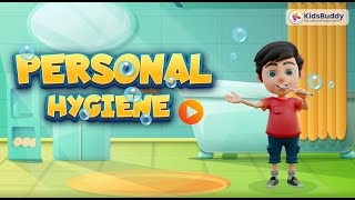 Personal Hygiene Tips for Students  Hygiene Habits for Kids  KidsBuddy Application [upl. by Nsaj94]