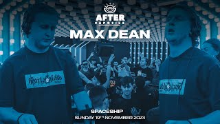 MAX DEAN at After Caposile  Spaceship 191123 [upl. by Luapsemaj]