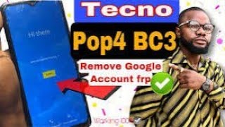 TECNO POP 4 BC3 GOOGLE ACCOUNT Remove [upl. by Byrom]