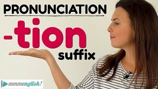 English Pronunciation Lesson  TION suffix [upl. by Awe38]