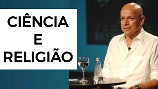 LEANDRO KARNAL  A Ciência e a Religião [upl. by Mozelle]