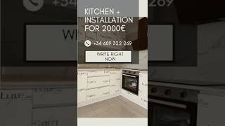 Kitchen  installation for 2000€ [upl. by Adnoval]